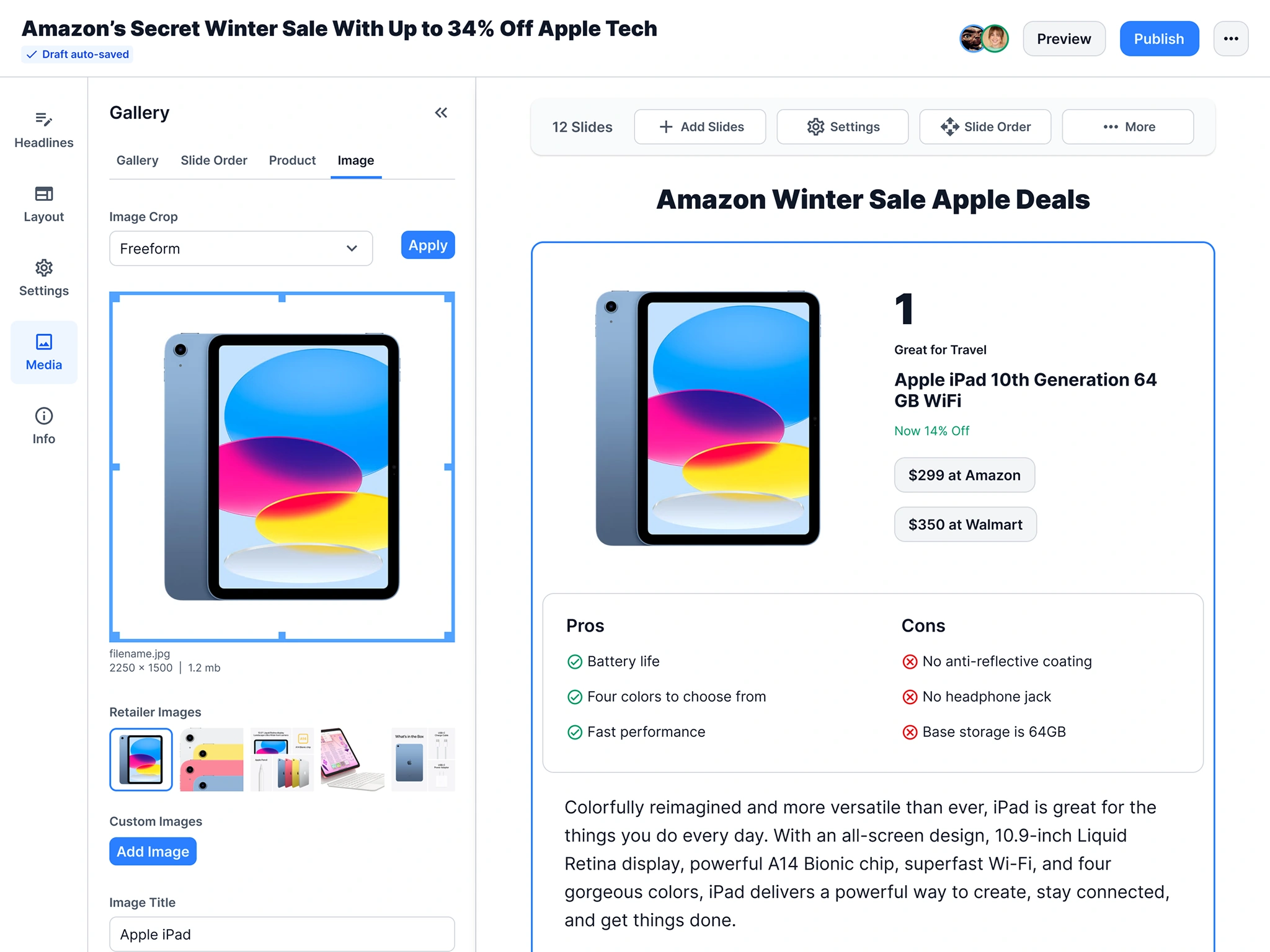 Images can be edited and any changes are shown instantly.